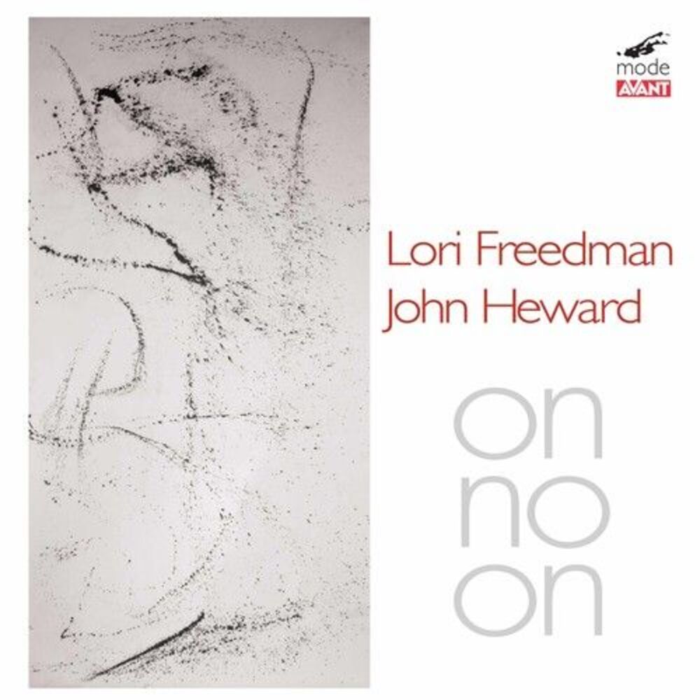 Lori Freedman & John Heward - Lori Freedman & John Heward  CD